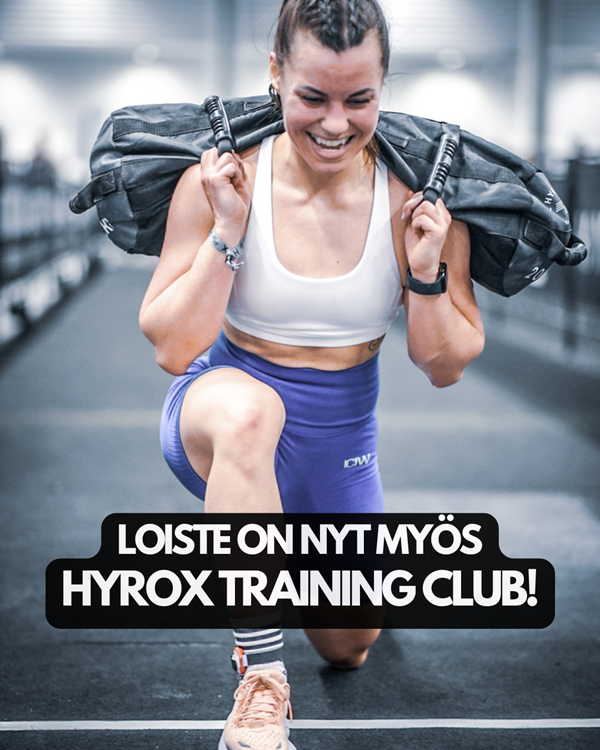 HYROX TULEE MYÖS LOISTEELLE!